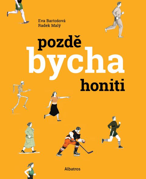 Obrázek produktu: Pozdě bycha honiti