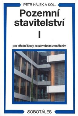 Obrázek produktu: Pozemní stavitelství I pro 1.ročník SPŠ stavebních