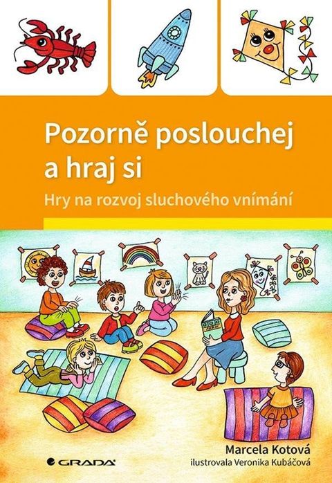 Obrázek produktu: Pozorně poslouchej a hraj si - Hry na rozvoj sluchového vnímání