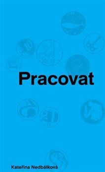 Obrázek produktu: Pracovat