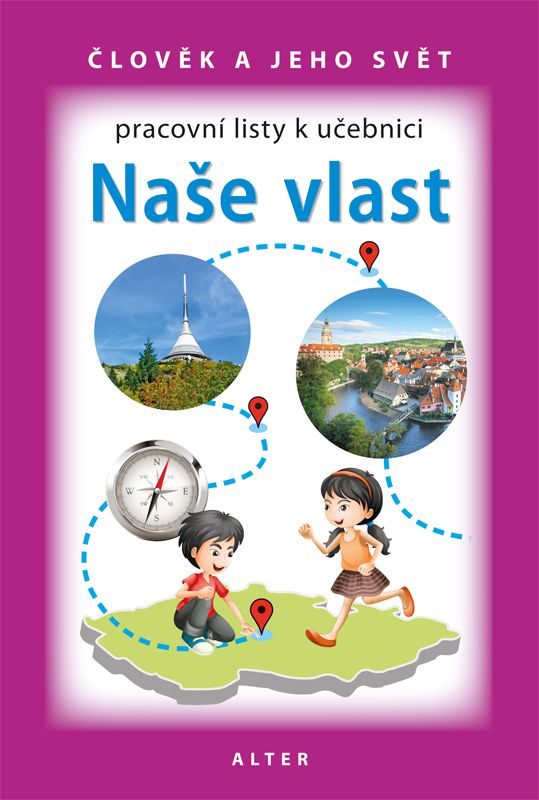 PRACOVNÍ LISTY k učebnici NAŠE VLAST (nové vydání)