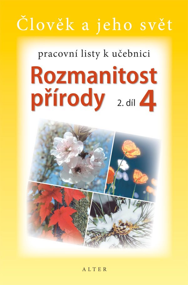 Pracovní listy k učebnici Rozmanitost přírody 4/2