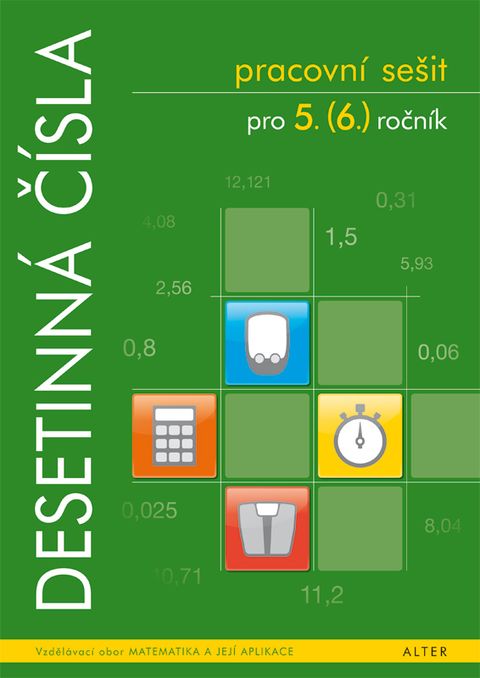 Obrázek produktu: Pracovní sešit DESETINNÁ ČÍSLA pro 5. (6.) ročník