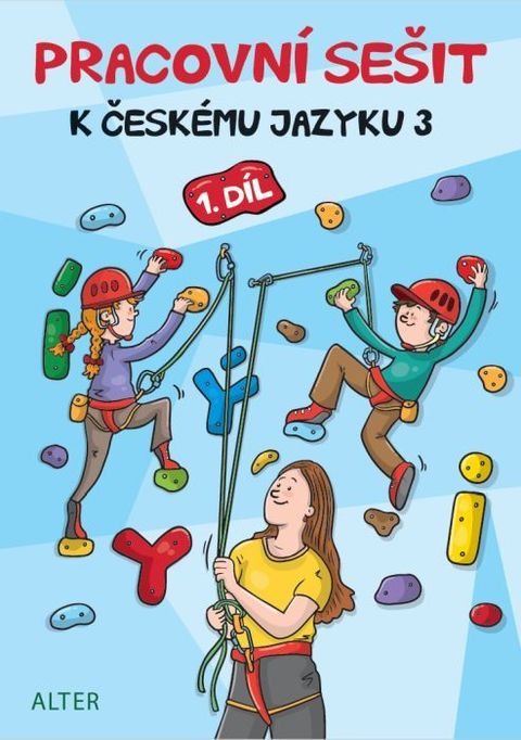 Obrázek produktu: PRACOVNÍ SEŠIT k Českému jazyku 3, 1. díl