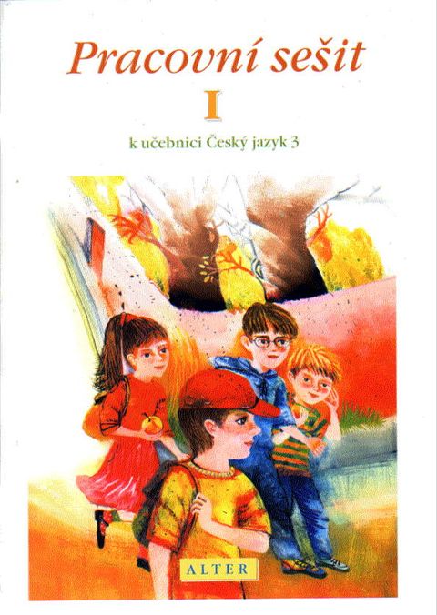Obrázek produktu: Pracovní sešit k Českému jazyku 3, 1. díl