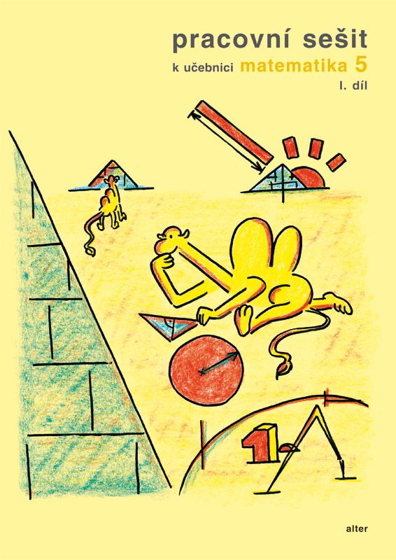 Pracovní sešit k Matematice pro 5. ročník, 1. díl