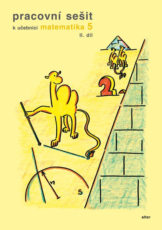 Pracovní sešit k Matematice pro 5. ročník, 2. díl