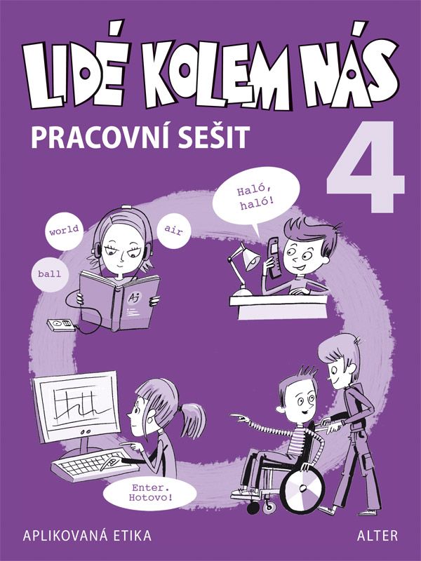 Pracovní sešit k učebnici Lidé kolem nás - Etika 4