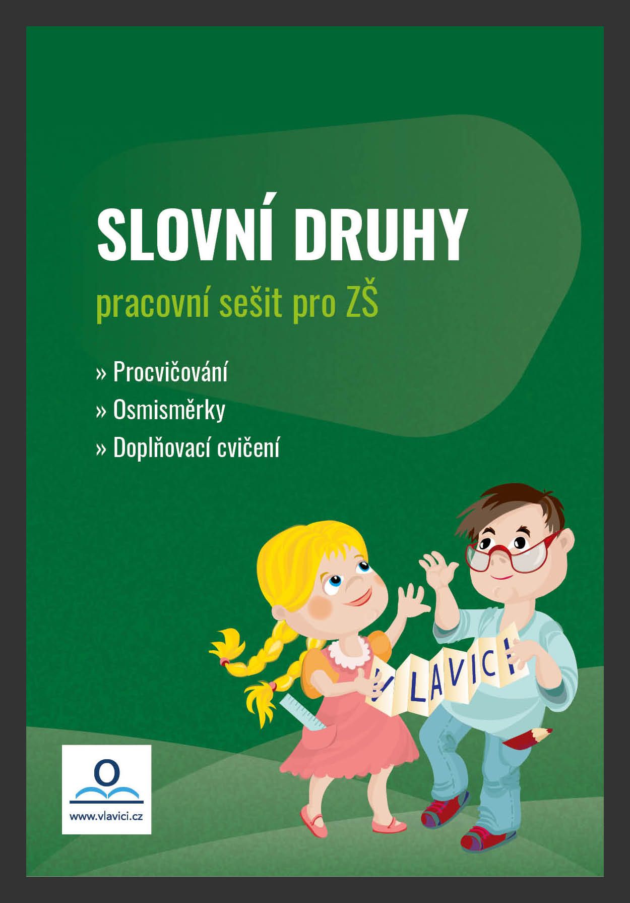 Pracovní sešit - Slovní druhy