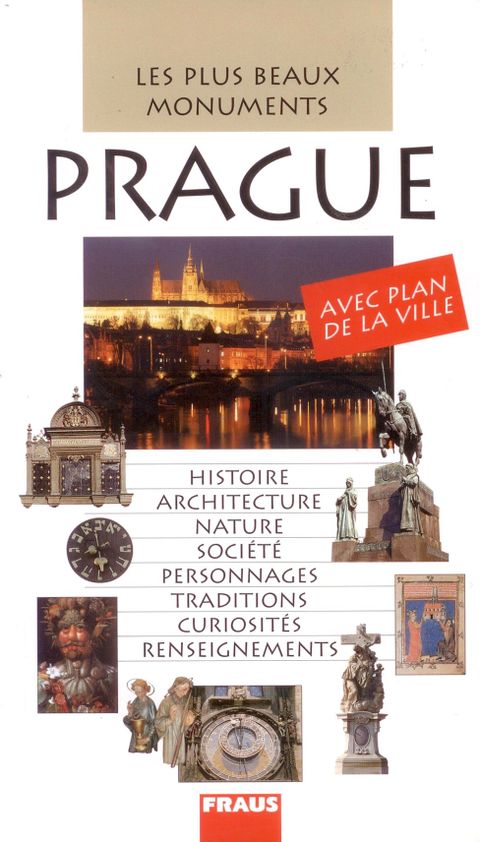 Obrázek produktu: Prague - průvodce Fraus - F - le plus beaux monuments
