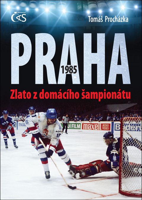 Obrázek produktu: Praha 1985 - Zlato z domácího šampionátu