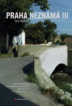 Obrázek produktu: Praha neznámá III