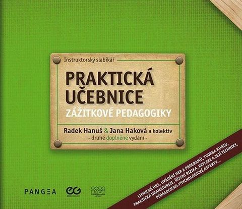 Obrázek produktu: Praktická učebnice zážitkové pedagogiky - Instruktorský slabikář
