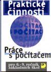 Obrázek produktu: Praktické činnosti-Práce s počítačem 1 pro 6.-9.r. ZŠ
