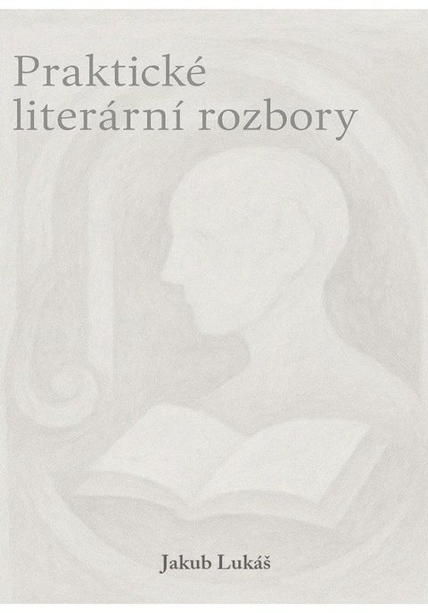 Obrázek produktu: Praktické literární rozbory