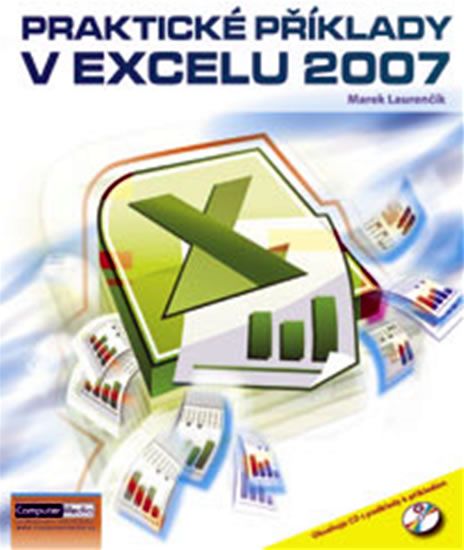 Obrázek produktu: Praktické příklady v Excelu 2007 + CD