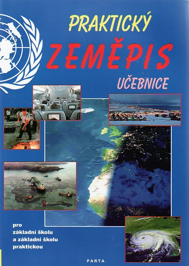Praktický zeměpis ČR ? učebnice pro 2. stupeň ZŠ a ZŠ praktické