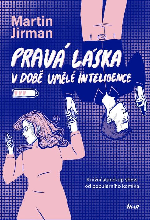 Obrázek produktu: Pravá láska v době umělé inteligence