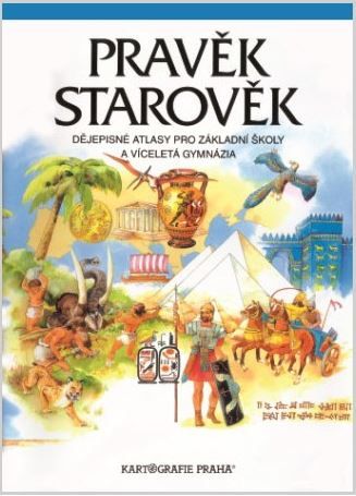 Pravěk, starověk - školní dějepisný atlas