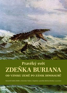 Obrázek produktu: Pravěký svět Zdeňka Buriana - Kniha 1