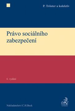 Obrázek produktu: Právo sociálního zabezpečení, 6. vydání
