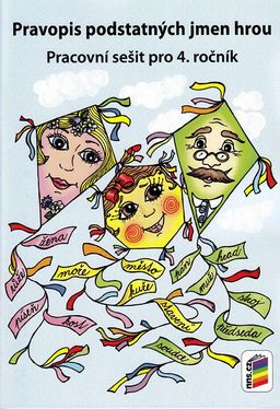 Obrázek produktu: Pravopis podstatných jmen hrou 4. r. ZŠ