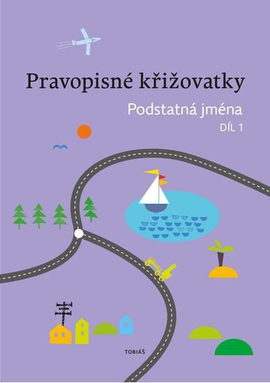 Obrázek produktu: Pravopisné křižovatky Podstatná jména 1