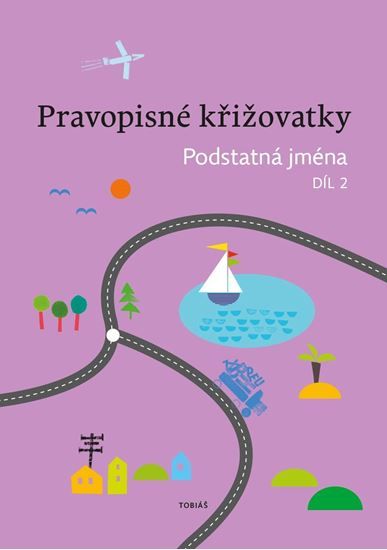 Obrázek produktu: Pravopisné křižovatky Podstatná jména 2