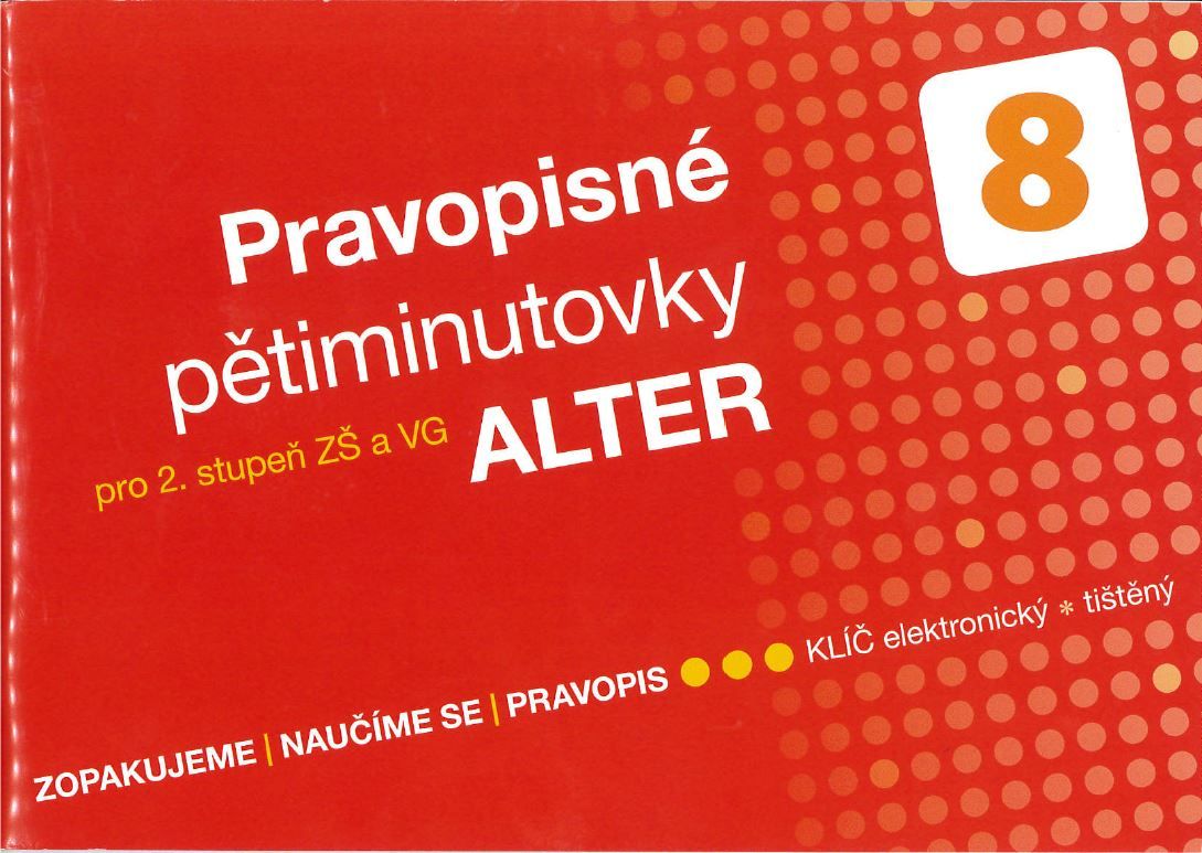 Pravopisné pětiminutovky pro 8. ročník ZŠ