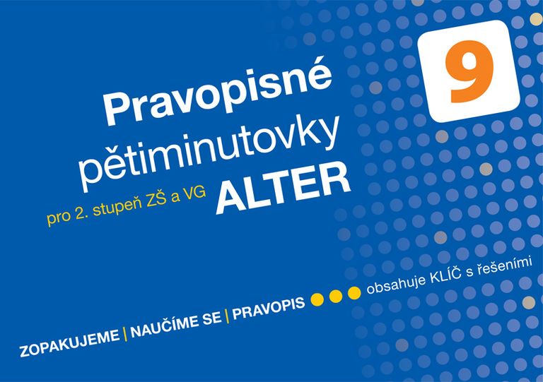 Pravopisné pětiminutovky 9 pro 2. stupeň ZŠ a VG (092135) Alter
