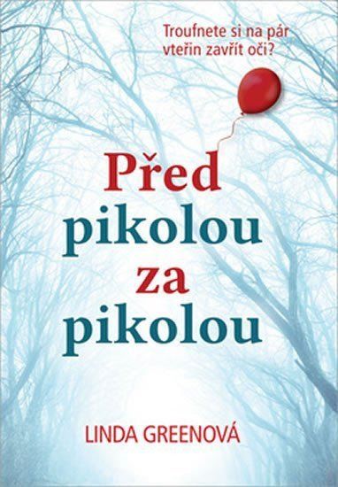 Levně Před pikolou za pikolou