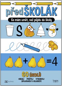Obrázek produktu: PředŠkolák / Co mám umět, než půjdu do školy