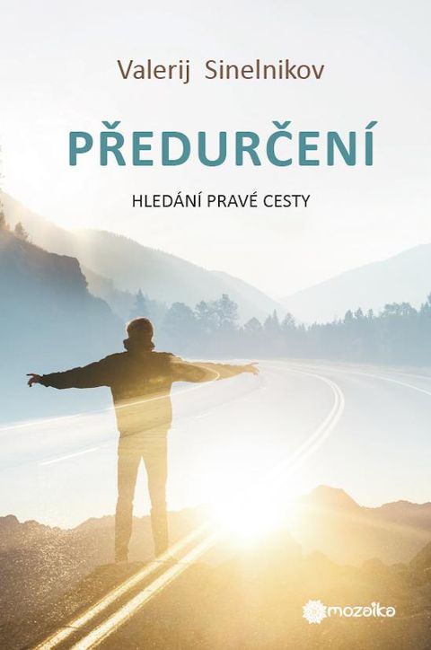 Obrázek produktu: Předurčení - Hledání pravé cesty