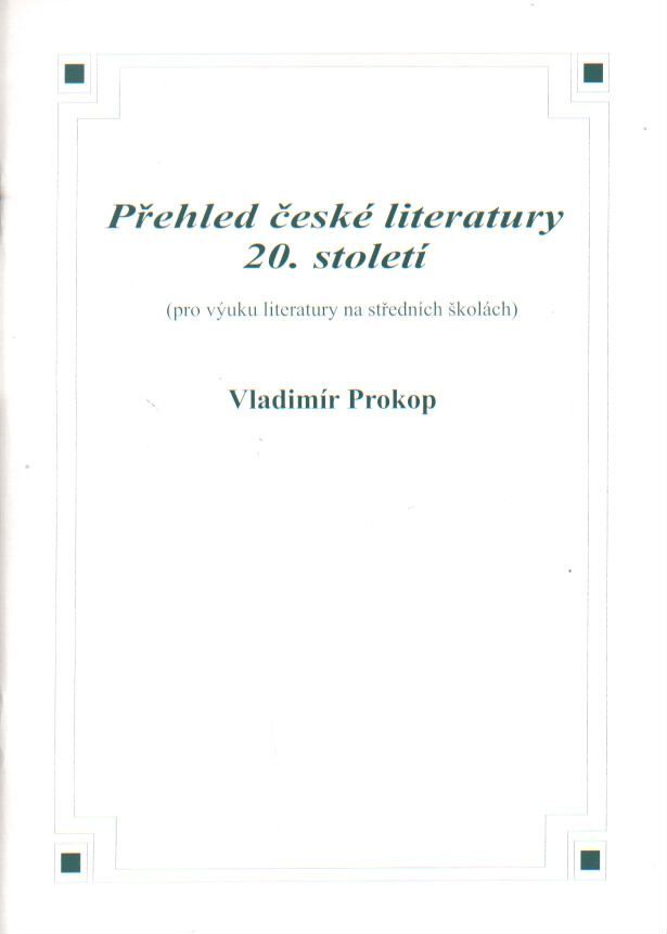 Přehled české literatury 20.století