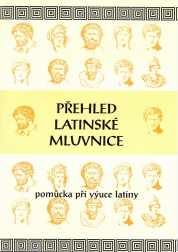 Levně Přehled latinské mluvnice