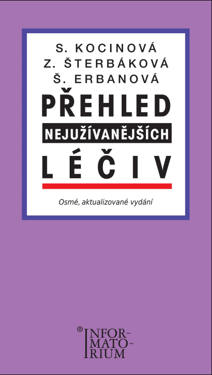 Přehled nejužívanějších léčiv - 8. aktualizované vydání farmakologické příručky