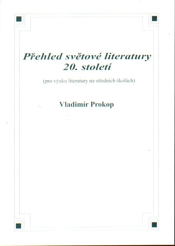 Přehled světové literatury 20.století