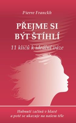 Přejeme si být štíhlí