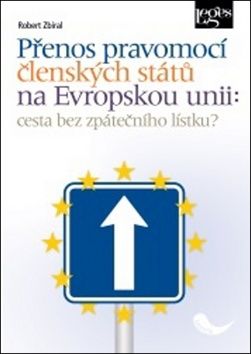 Obrázek produktu: Přenos pravomocí členských států na Evropskou unii