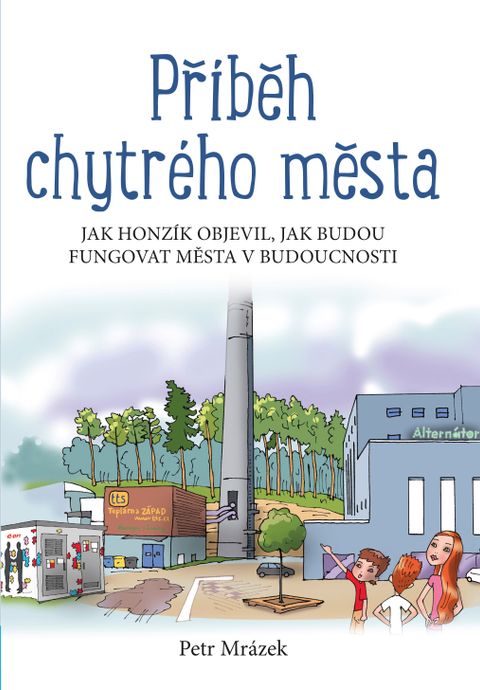 Obrázek produktu: Příběh chytrého města