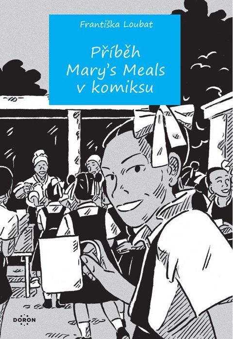 Obrázek produktu: Příběh Mary´s Meals v komiksu