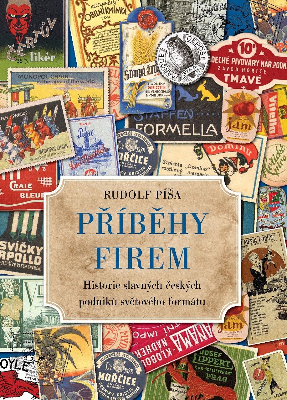 Příběhy firem ( Historie zaniklých českých podniků světového formátu )