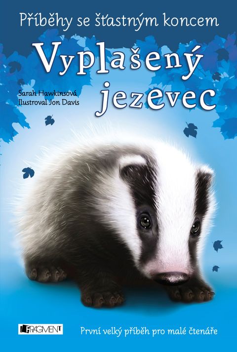 Obrázek produktu: Příběhy se šťastným koncem – Vyplašený jezevec