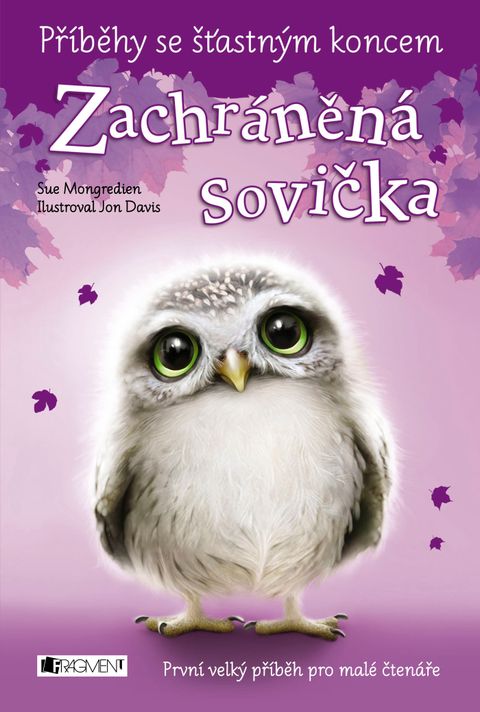 Obrázek produktu: Příběhy se šťastným koncem – Zachráněná sovička