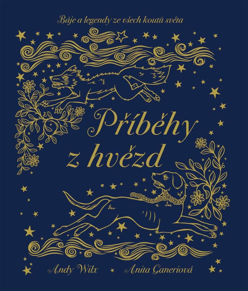 Příběhy z hvězd - Báje a legendy ze všech koutů světa