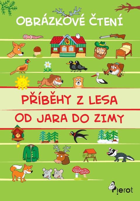 Obrázek produktu: Příběhy z lesa od jara do zimy - Obrázkové čtení