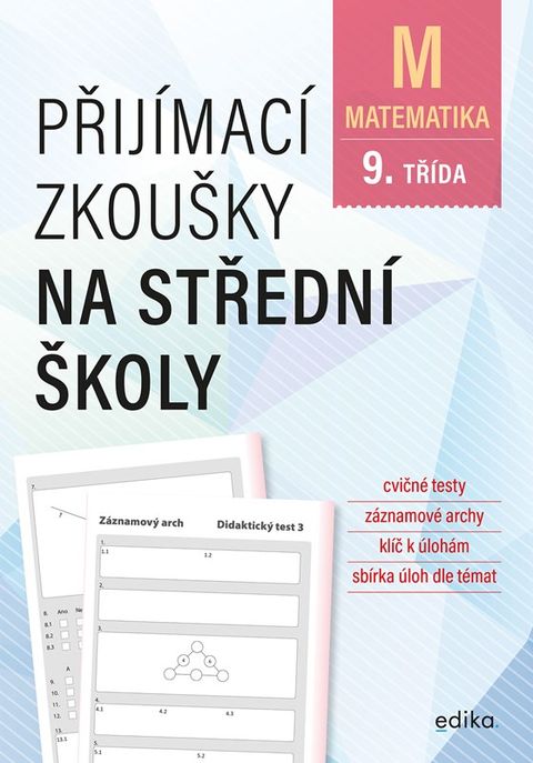 Obrázek produktu: Přijímací zkoušky na střední školy – matematika