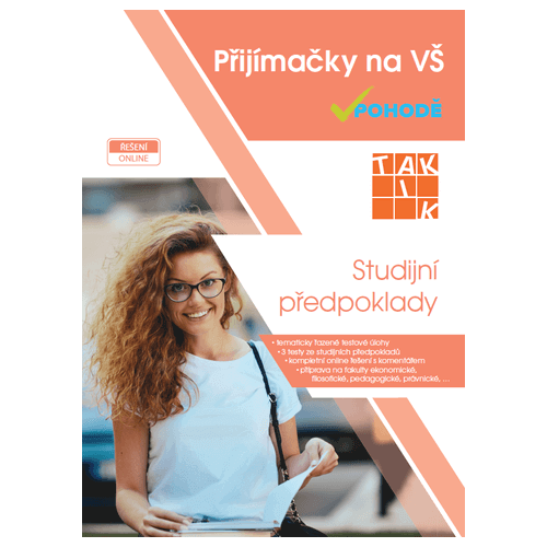 Přijímačky na VŠ v pohodě - Studijní předpoklady