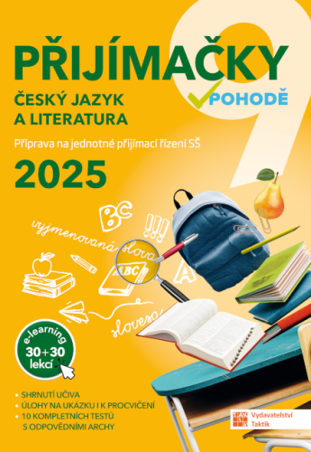 Obrázek produktu: Přijímačky v pohodě 9 - Český jazyk a literatura 2025