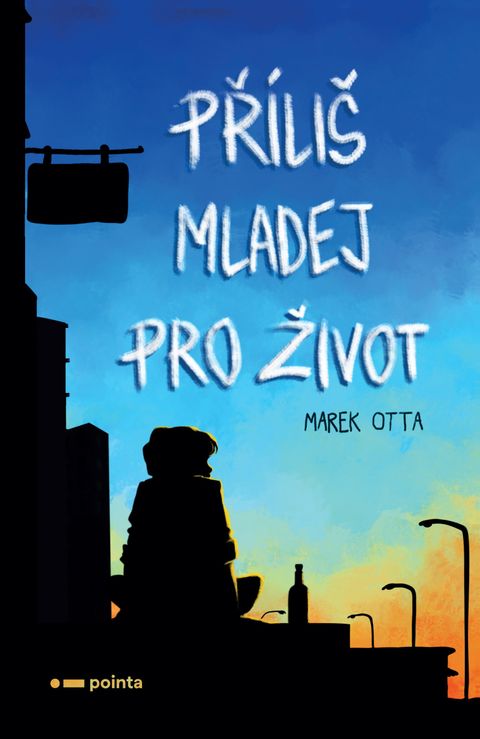 Obrázek produktu: Příliš mladej pro život